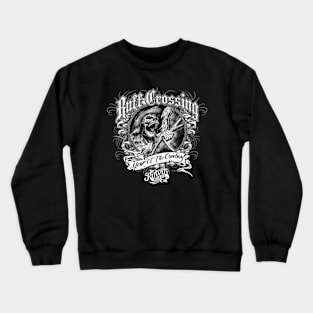 Year of the cowboy Crewneck Sweatshirt